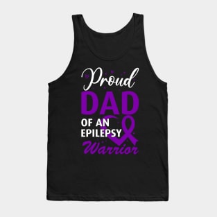 Epilepsy Awareness Proud Dad of an Epilepsy Warrior Tank Top